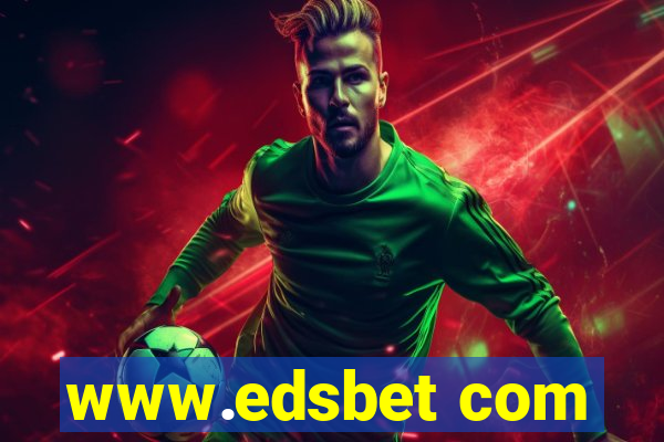 www.edsbet com